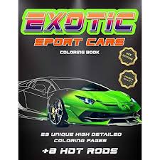 Those who work at an aut. Buy Exotic Sport Cars Coloring Book 23 Unique High Detailed Coloring Pages Exotic Luxury Sport Cars Coloring Book For Kids Adge 4 12 And Adults Car Coloring Books Paperback Large Print November
