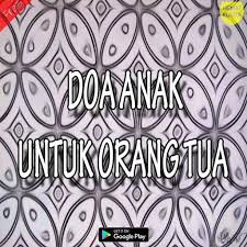Download gambar kaligrafi doa kedua orang tua. Doa Untuk Orang Tua Yang Sudah Meninggal Terbaik Pour Android Telechargez L Apk