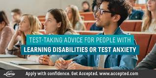 How are learning disabilities treated? Test Taking Advice For People With Learning Disabilities Or Test Anxiety Accepted