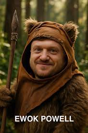 Mr.C - Ewok Powell… … that proper done me that has! 😂😂😂😂😂😂😂😂😂 |  Facebook