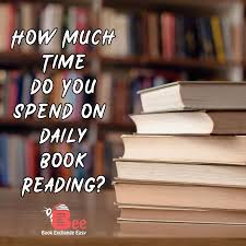 How Much Time Do You Spend On Daily Book Reading Book Exchange Books To Read Genre Of Books