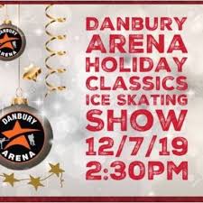 Its The Holiday Classics Ice Skating Show At Danbury Arena