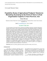 We did not find results for: Pdf Feasibility Study Of Agricultural Products Electronic Marketing According To The Point Of View Of Jihad Organization Experts In Fars Province Iran