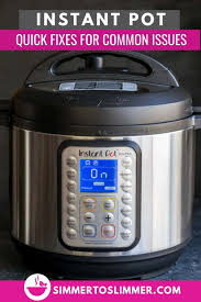 Make sure that the pressure release valve is in place, and it is set to the sealing position (upwards). Instant Pot Issues Quick Fixes For Common Problems Simmer To Slimmer