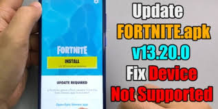 The current version is v11.31 and i will update newer ones when they. Update Fortnite Apk V13 20 0 Fix Devices Not Supported Fortnite News