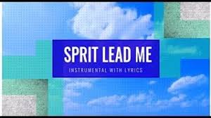 Spirit Lead Me Instrumental Mp3 Download