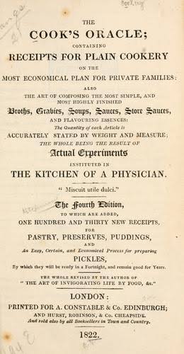 The cook's oracle by William Kitchiner | Open Library