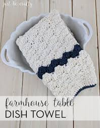 All images are used with the permission of the designers/website owners for this link list. Crochet Farmhouse Table Dish Towel Pattern Just Be Crafty
