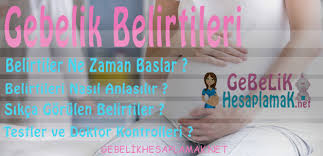 Gebelik Hamilelik Belirtileri Nelerdir Hamilelik Doktorlar