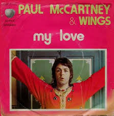 My Love Paul Mccartney And Wings Song Wikipedia