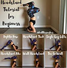 Headstand Tutorial Headstand Tutorial Headstand Yoga Yoga Tutorial