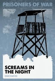 Screams in the Night (Prisoners of War #2) by Brian Crawford | Goodreads