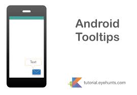 Android Tooltips User Interface Example In Kotlin Android Tutorials User Interface Android