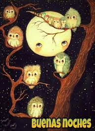 Pin De Claudia Patricia En Buenas Noches Arte Caprichoso Arte De Buho Arte De Luna