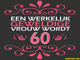 Afbeeldingsresultaat Voor Afbeelding 60 Jaar Verjaardag Vrouw Verjaardag Vrouw Verjaardagswensen Verjaardag Humor