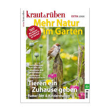 Gartenexperte karl ploberger über naturnahes gärtnern. Kraut Ruben Sonderheft Naturgarten Natur Garten Helbigs Webseite