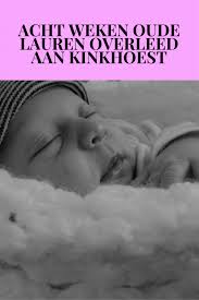 Kinkhoest Werd 8 Weken Oude Lauren Fataal Baby Kindje Activiteiten