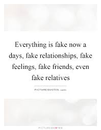25 Popular Fake Relatives Quotes Sayings And Images Page 2 Of 3 Quotesbae