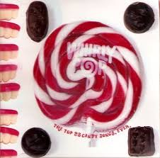 This is probably the most infamous song about sweets. Whirly Pop The Top 25 Candy Songs Ever By Various Artists Bootleg Reviews Ratings Credits Song List Rate Your Music