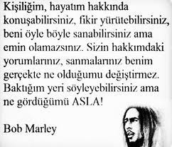 kisiligim hayatim hakkinda konusabilirsiniz bob marley sozleri bob marley bob marley sozleri bob dylan sozleri