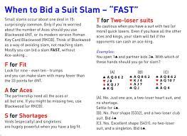 Bidding When To Bid A Suit Slam Fast The Andrew Robson Bridge Club Magazine Issue 33 Bridge Card Bridge Card Game Bridge Rules