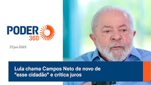 Lula chama Campos Neto de novo de "esse cidadão" e critica juros
