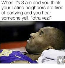 Your meme was successfully uploaded and it is now in moderation. 30 Latinx Memes And Tweets That Are Ridiculously Accurate