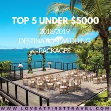5 Wedding Packages Under 5000 Destination Wedding And Honeymoon Planner Love At First Trav Destination Wedding Package Weddings Under 5000 Wedding Package