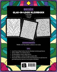 Nog steeds niet op uitgekeken, ons antiek glas in lood raam. Bol Com Glas In Lood Kleurboek Mozaiek 8712048321949 Boeken