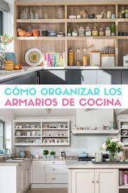 Interiores para armarios de cocina. Como Organizar Los Armarios De Cocina Orden En La Cocina