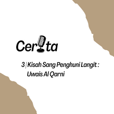 Carilah ia (uwais al qarni), dan mintalah kepadanya agar memohonkan ampun untuk kalian, sabda rasulullah seperti diriwayatkan dalam hadist shohih muslim. 3 Kisah Sang Penghuni Langit Uwais Al Qarni By Berbagi Cerita A Podcast On Anchor