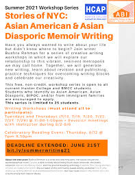 Apply by 6/21: Stories of NYC: Asian American & Asian Diasporic Memoir  Writing | The Hunter College AANAPISI Project