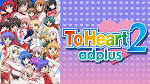 ToHeart2