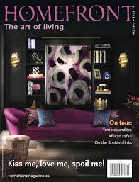 Home Front One Of The Most Top Canadian Interior Magazines Homefront Has A Special Treat T Interior Design Magazine Home Design Magazines Interiors Magazine