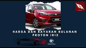 Check spelling or type a new query. Proton Iriz 2020 Harga Dan Bayaran Bulanan Youtube