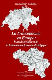 Get directions, maps, and traffic for suisse, lorraine. La Francophonie En Europe Le Cas De La Suisse Romande Et De La Communaute Francaise De Belgique La Bibliotheque Numerique De La Fipf
