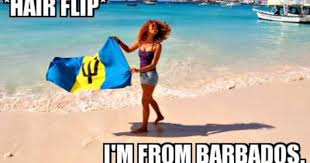 Maybe you would like to learn more about one of these? Meme Maker Hair Flip I M From Barbados Hair Flip Memes Barbados