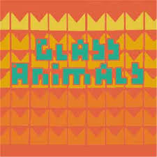 Glass animals are a indie pop band from oxford, england that formed in 2012. Artist Of The Week Glass Animals Exponent