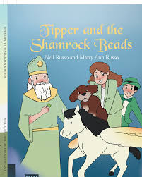 Neil Russo and Mary Ann Russo's Newly Released "Tipper and the Shamrock  Beads" is a Charming St. Patrick's Day Adventure