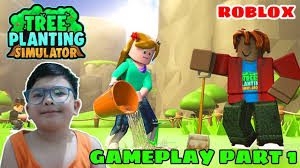 Tree Planting Simulator Gameplay Part 1 Roblox Trees To Plant Roblox Unique Trees