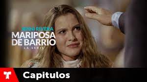 Mariposa De Barrio Capitulo 36 Telemundo Novelas Youtube