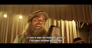 Youtube Man Of Constant Sorrow Weird Songs Brother Where Art Thou