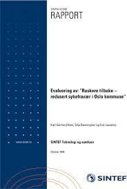Akershus og oslo universitetssykehus, sunnaas sykehus, lovisenberg diakonale. Evaluering Av Raskere Tilbake Redusert Sykefravaer I Oslo Kommune Pdf Free Download