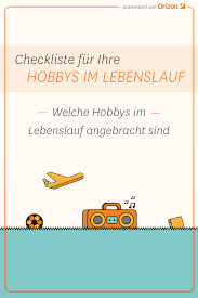 Welche Hobbys Gehoren In Den Lebenslauf In 2020 Lebenslauf Job Finden Bewerbung Lebenslauf