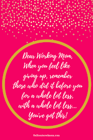 Pin On Inspiration For Working Moms