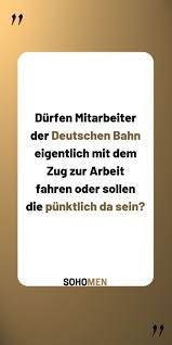 Lustige Spruche Lustig Witzig Funny Db Zug Workworkwork Durfen Mitarbeiter Der Deutschen Bahn Eigentlich Mit Dem Lustige Spruche Lustig Arbeit Lustig