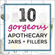 Fill one of these jars with small gifts like candy, money, accessories, etc. 10 Gorgeous Apothecary Jar Filler Ideas What To Put In Them For A Lovely Display What Mommy Does