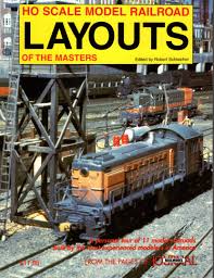 By creating model railroads, you learn carpentry, said mr. Ho Scale Model Railroad Layouts Of The Masters Robert Schleicher 9780873151054 Amazon Com Books