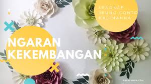 Maybe you would like to learn more about one of these? 18 Ngaran Kekembangan Jeung Conto Kalimahna Lengkap Basa Sunda