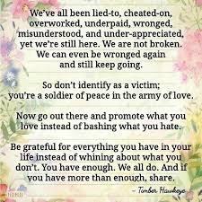 we ve all been lied to cheated on overworked underpaid wronged misunderstood and under appreciated overworked quotes appreciation quotes love me quotes